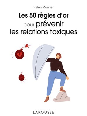 cover image of Les 50 règles d'or pour prévenir les relations toxiques